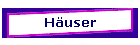 Huser